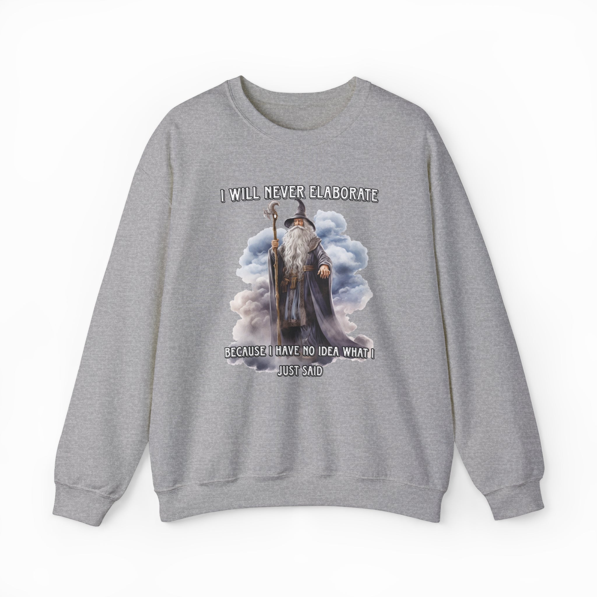 I Will Never Elaborate Crewneck