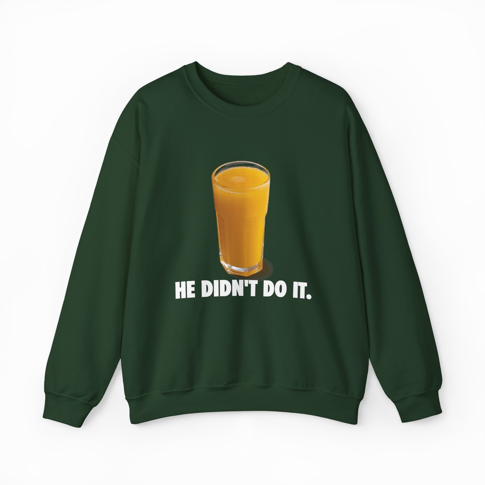 He Didn't Do It Crewneck