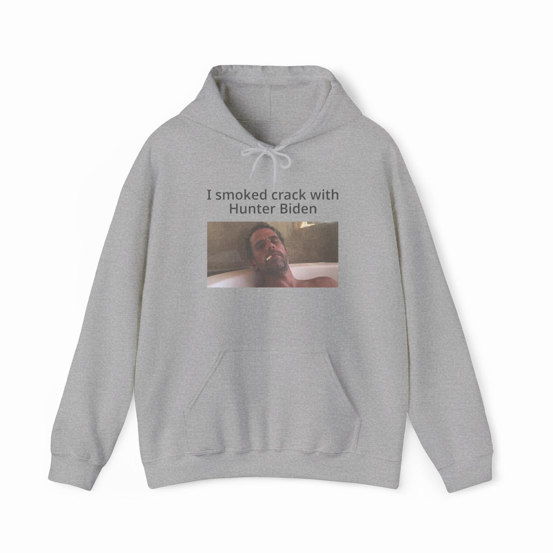 I Smoked Crack With Hunter Biden Hoodie