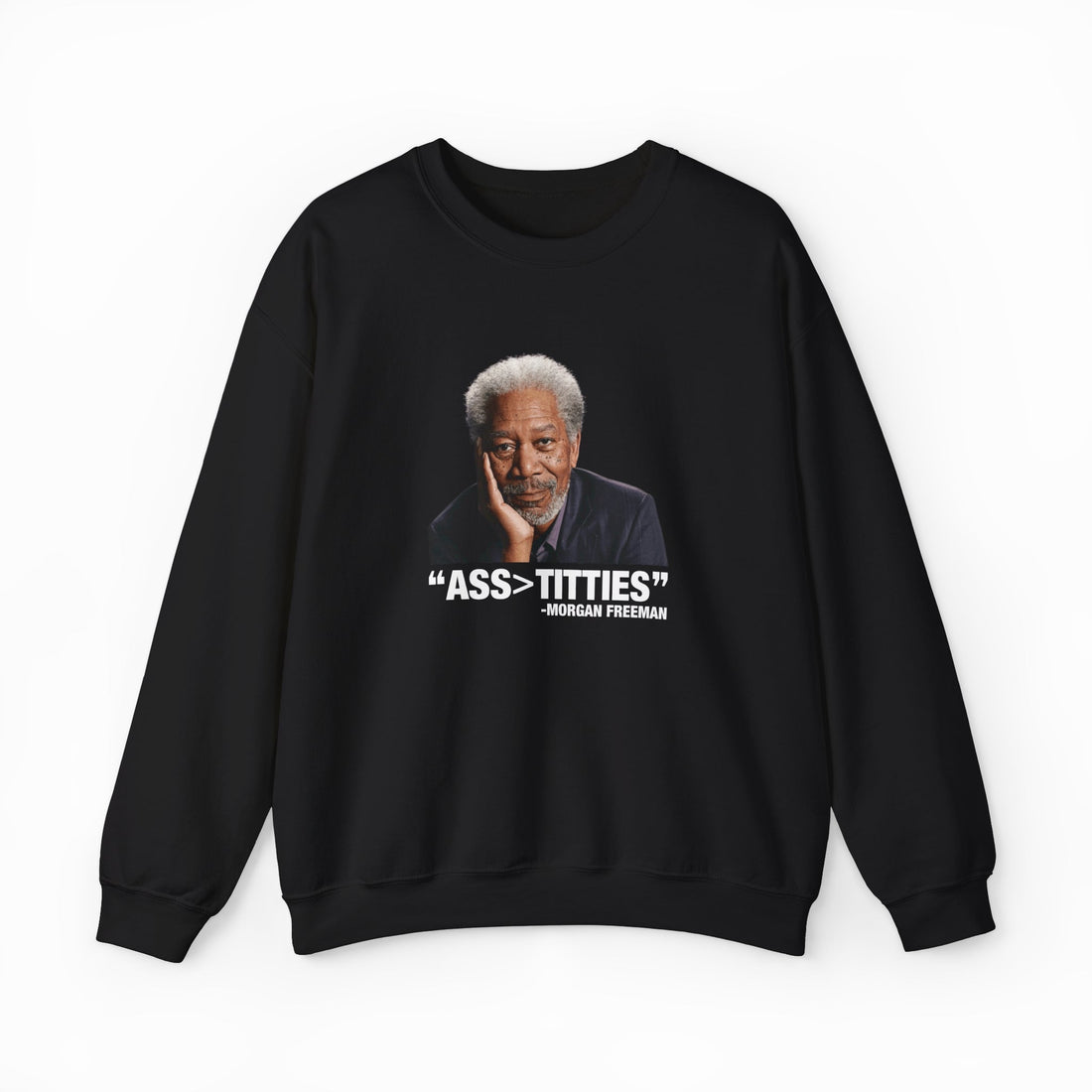 Ass>Titties Crewneck