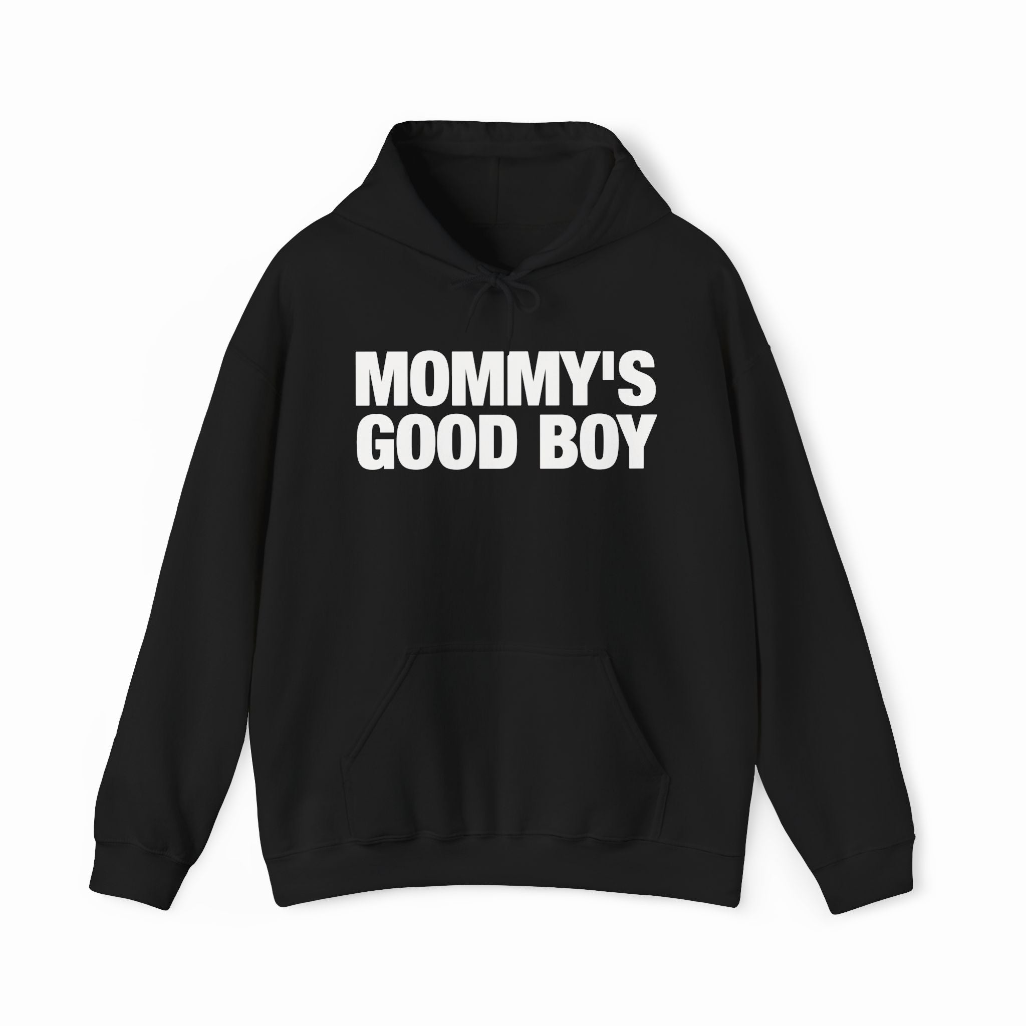 Mommy's Good Boy Hoodie