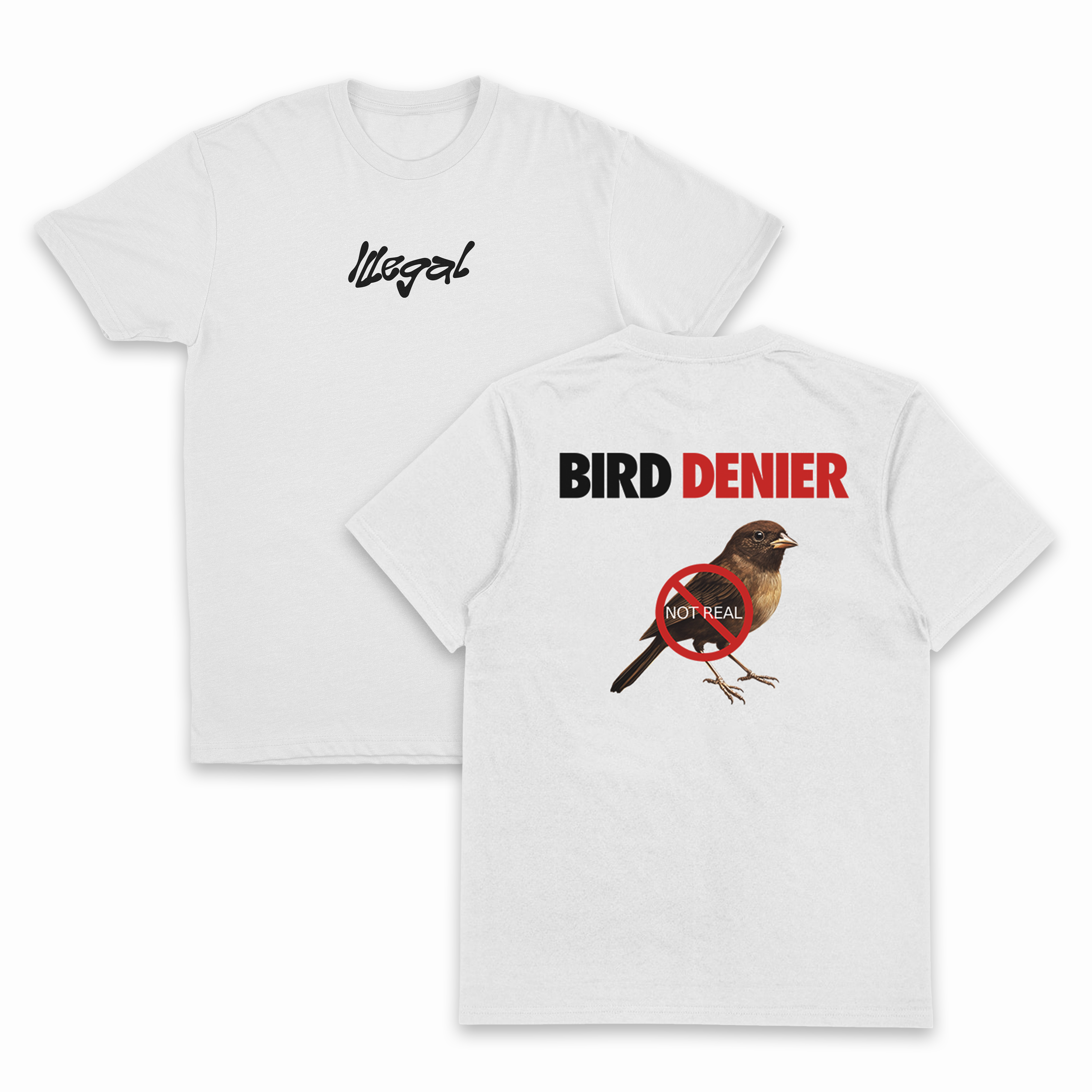 Bird Denier T-Shirt (Backprint)