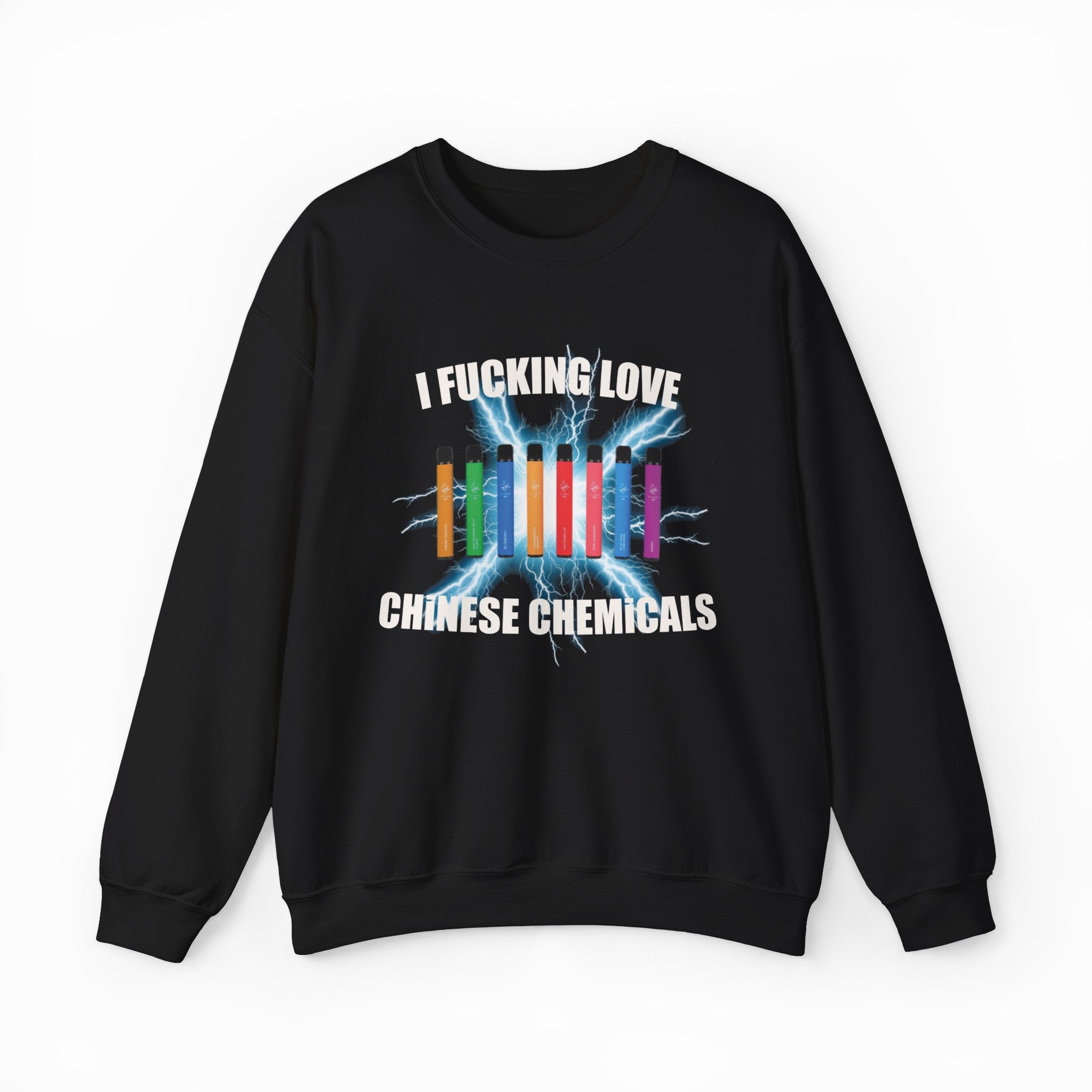 I Fucking Love Chinese Chemicals Crewneck