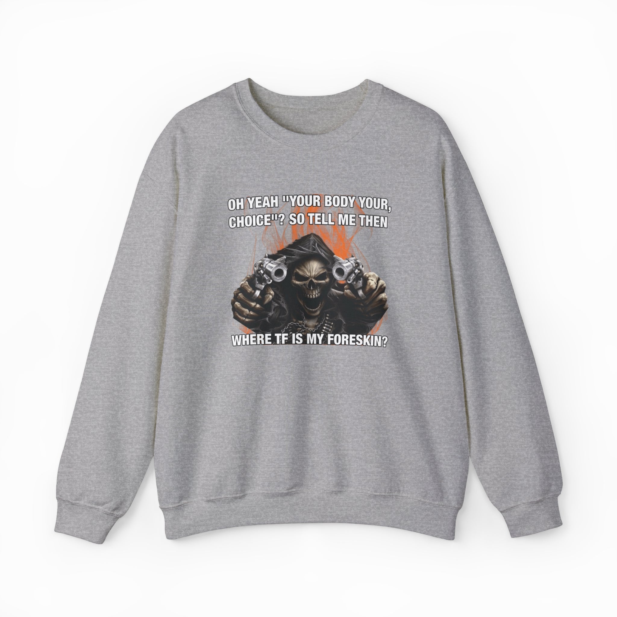 Where TF Is My Foreskin Crewneck