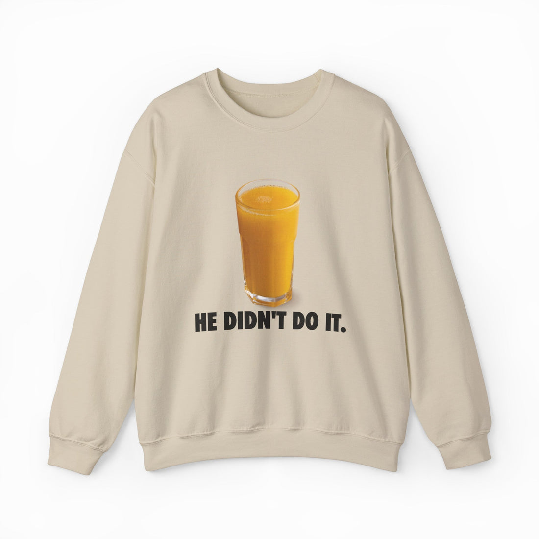 He Didn't Do It Crewneck