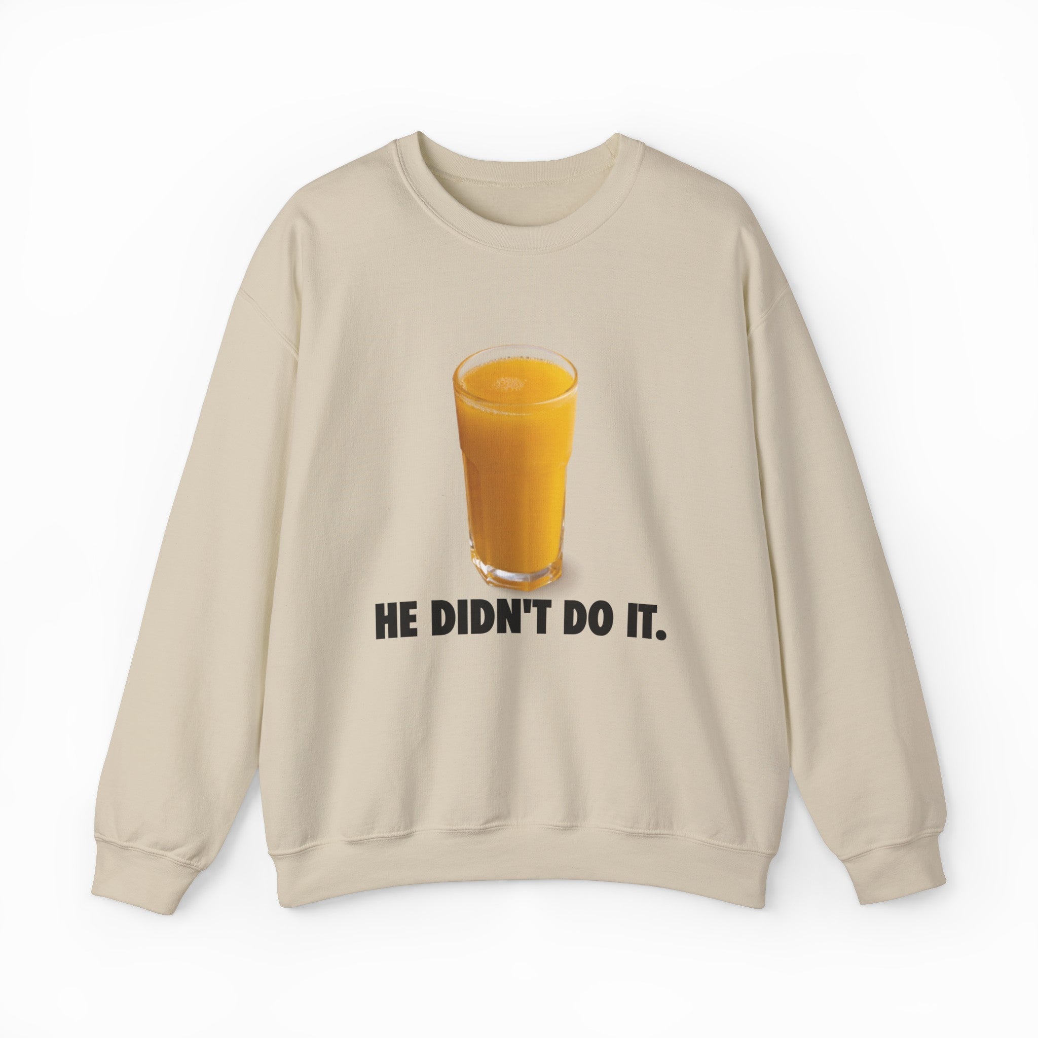 He Didn't Do It Crewneck