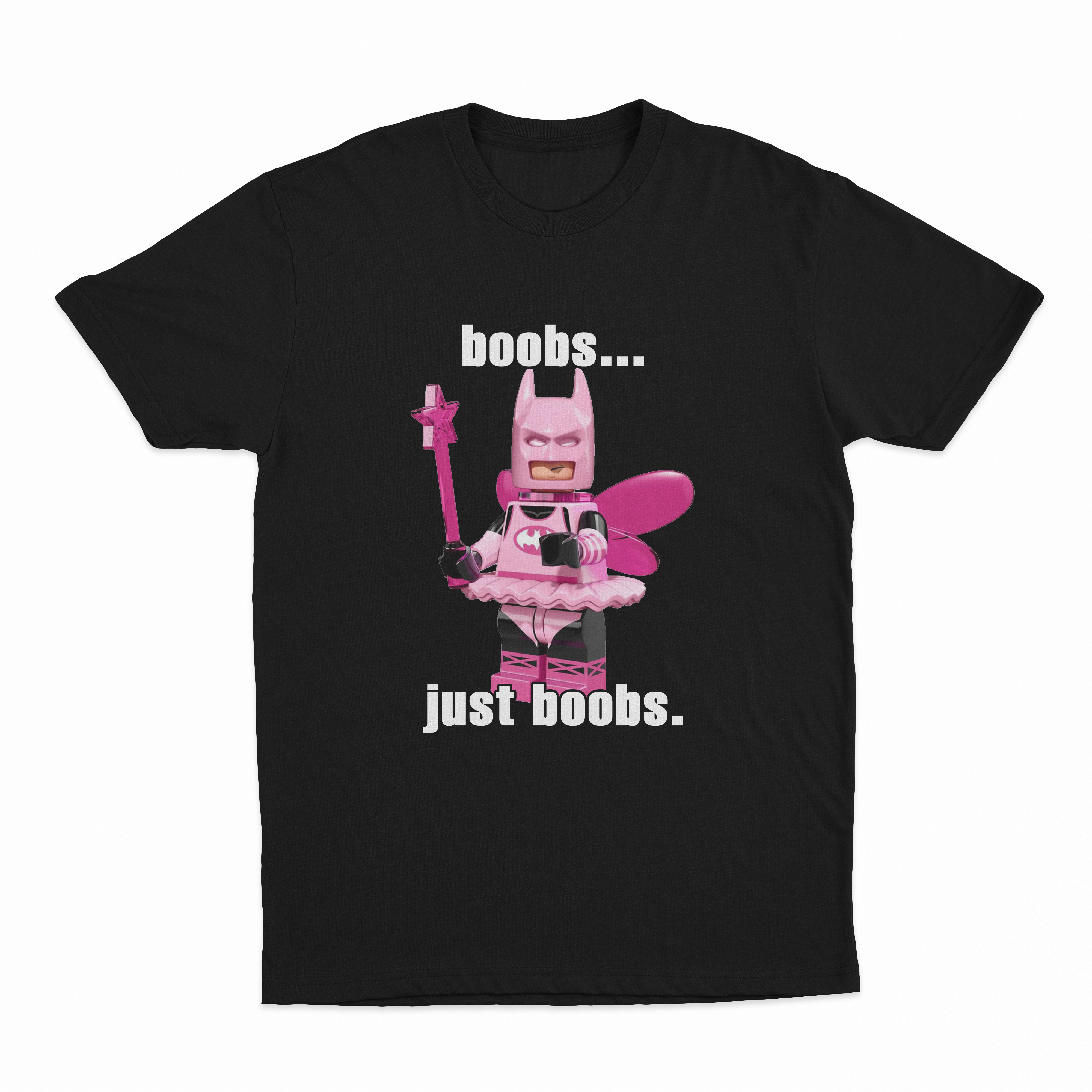 Boobs... Just Boobs. T-Shirt