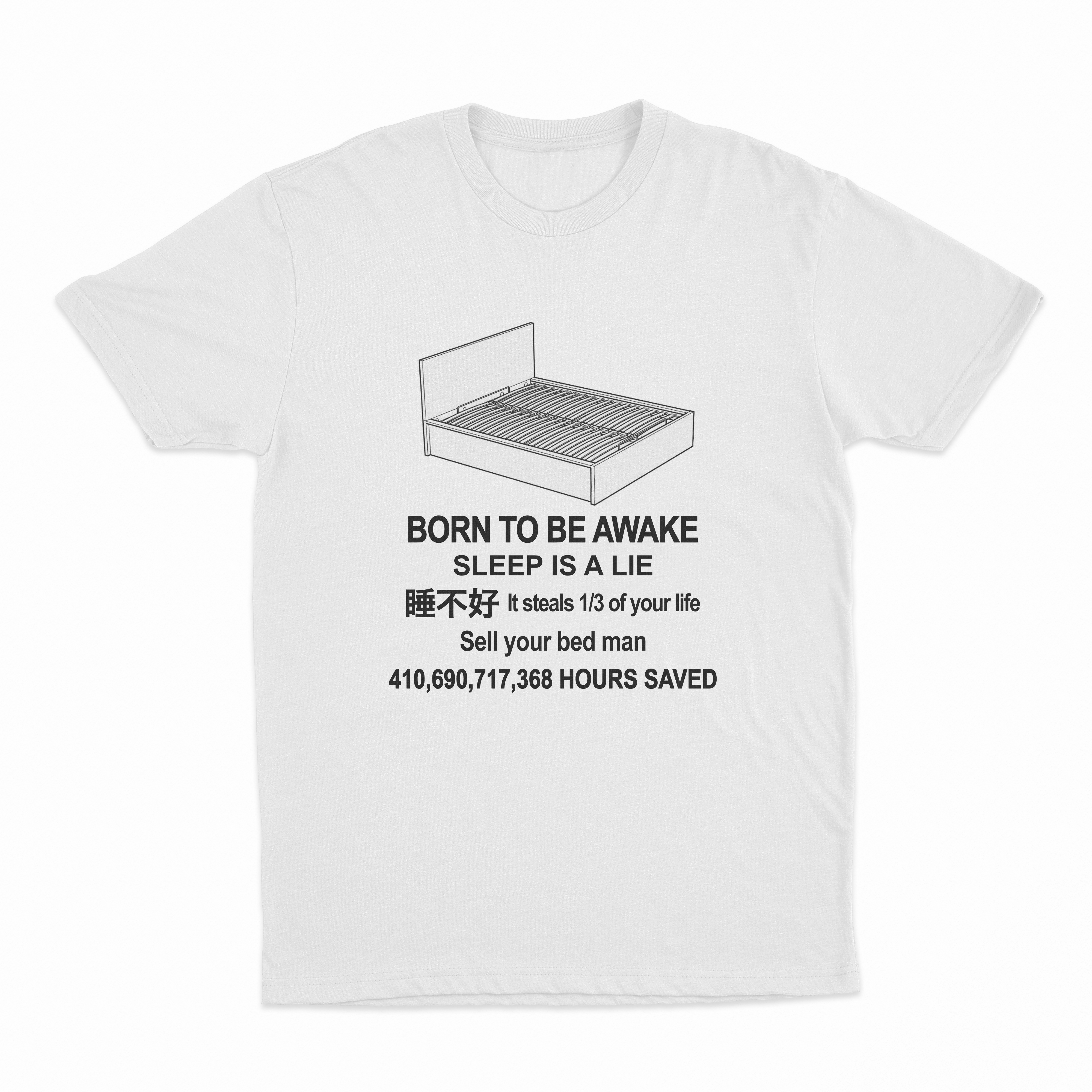 Born To Be Awake T-Shirt