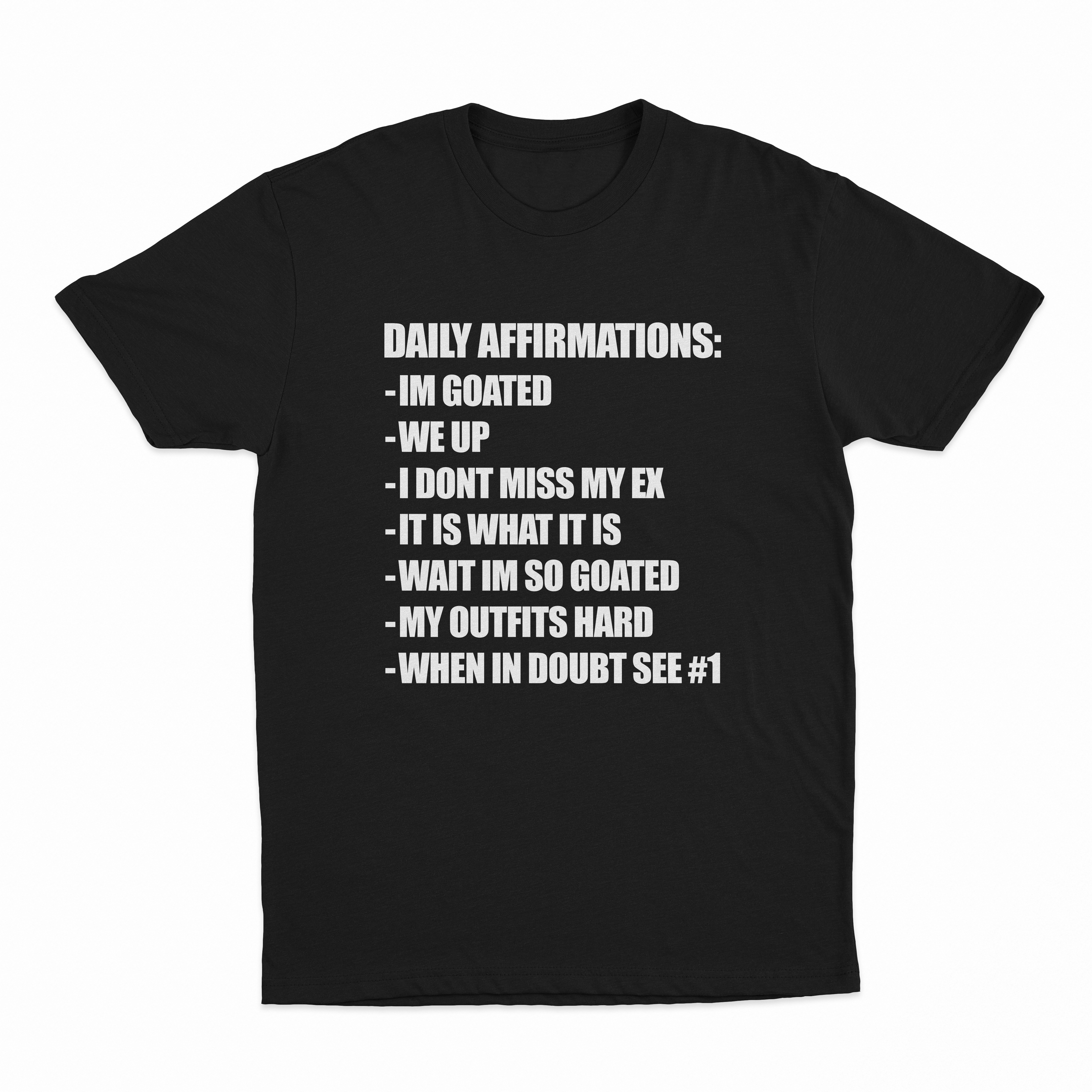 Daily Affirmations T-Shirt