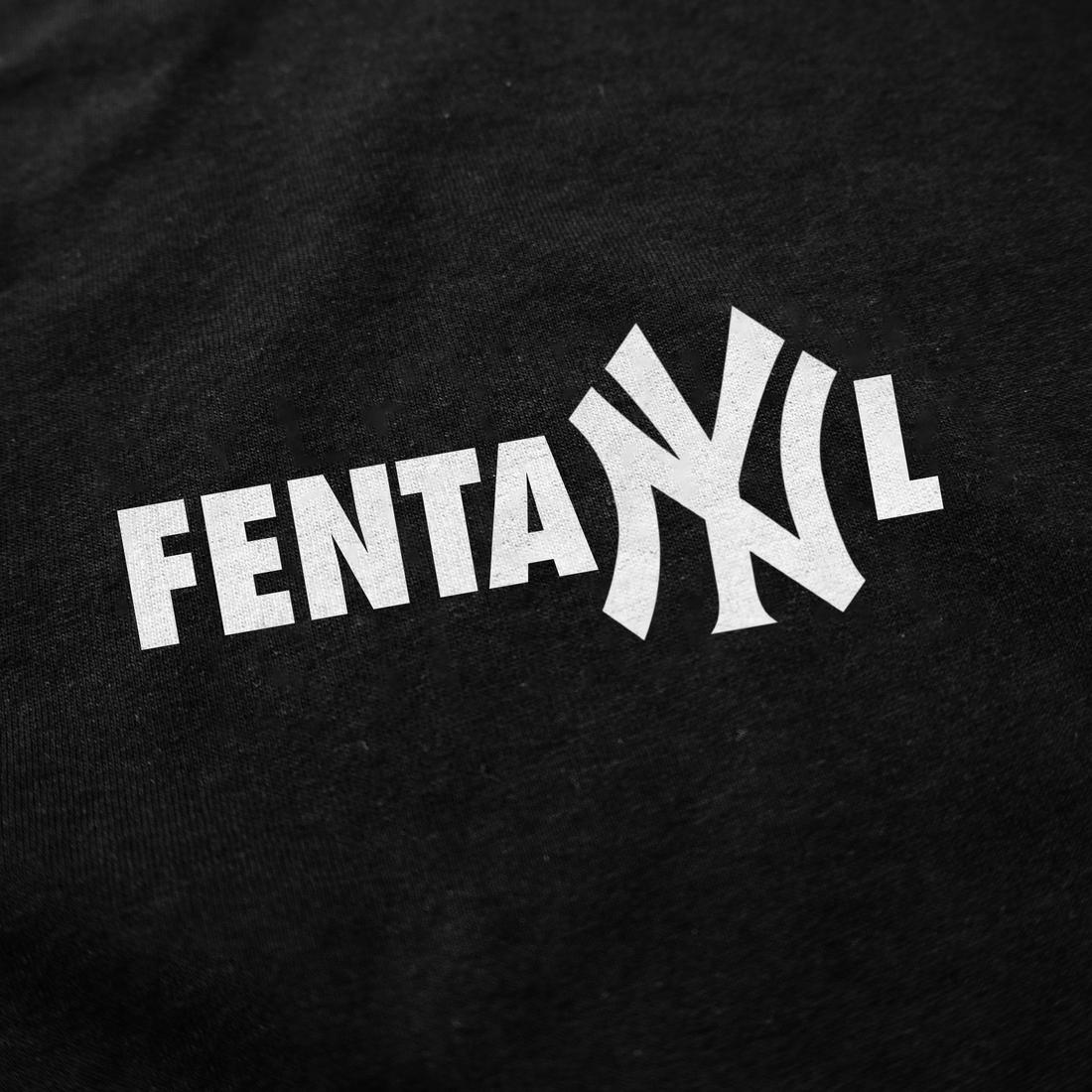 FentaNYl T-Shirt