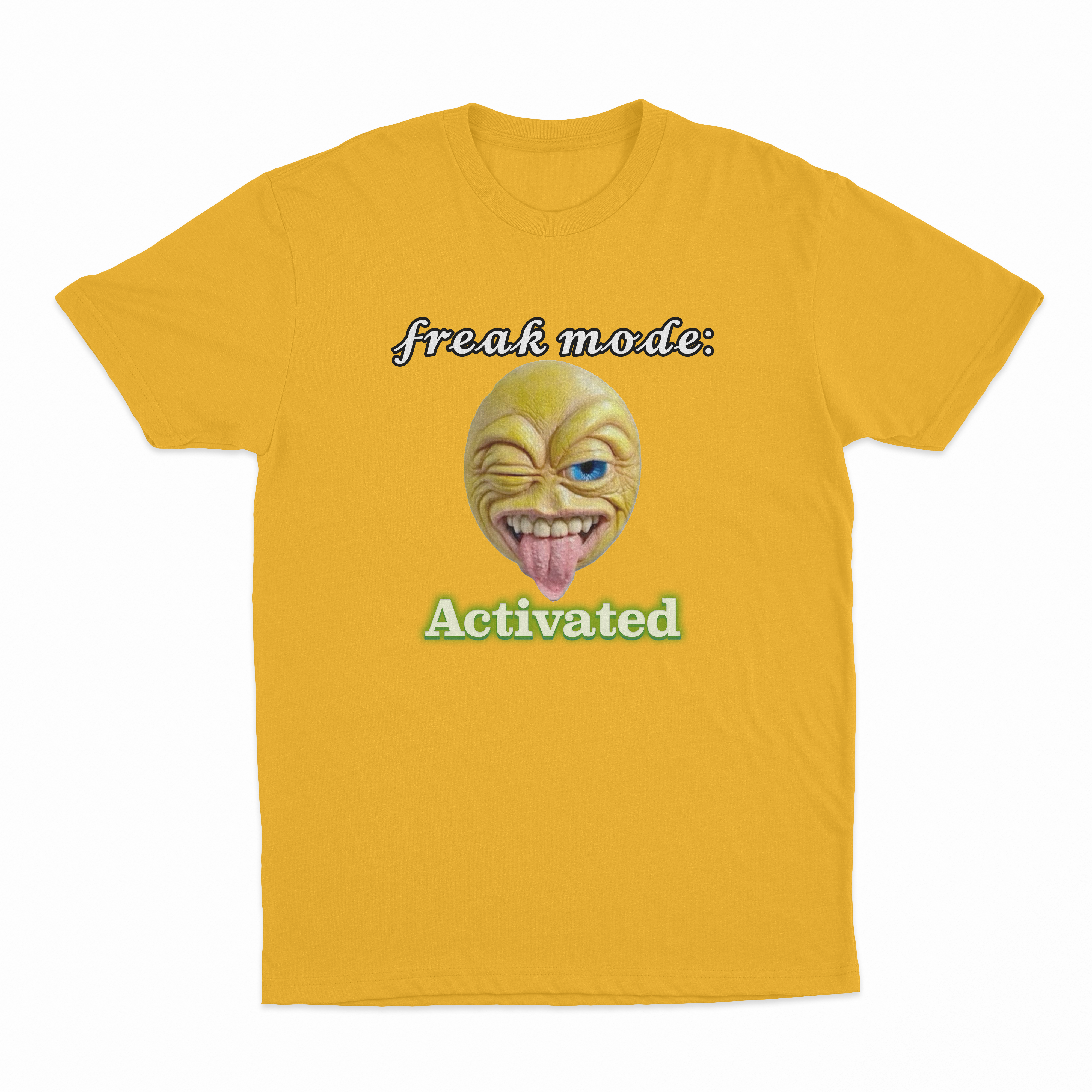 𝓯𝓻𝓮𝓪𝓴 𝓶𝓸𝓭𝓮 Activated T-Shirt