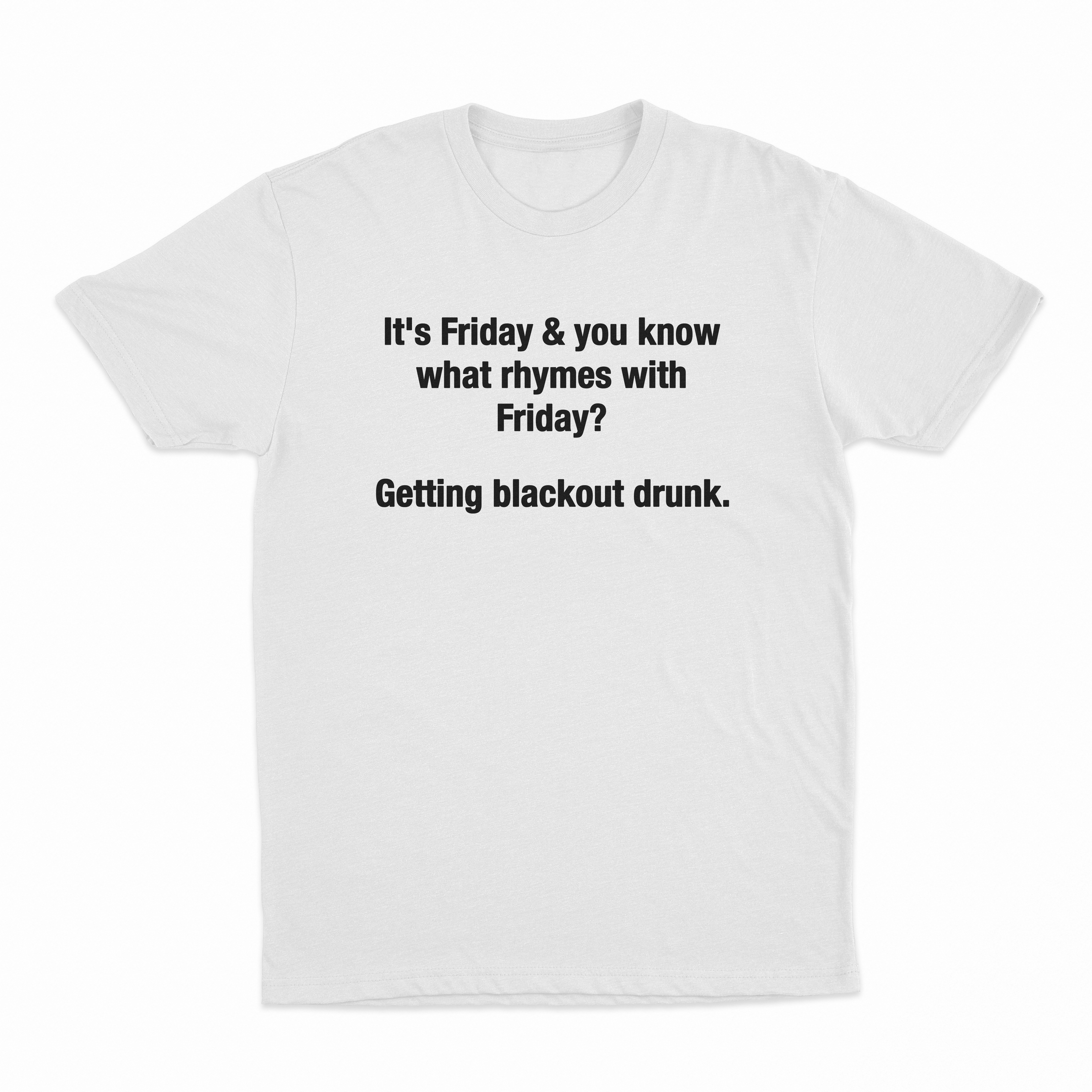 Friday Blackout T-Shirt