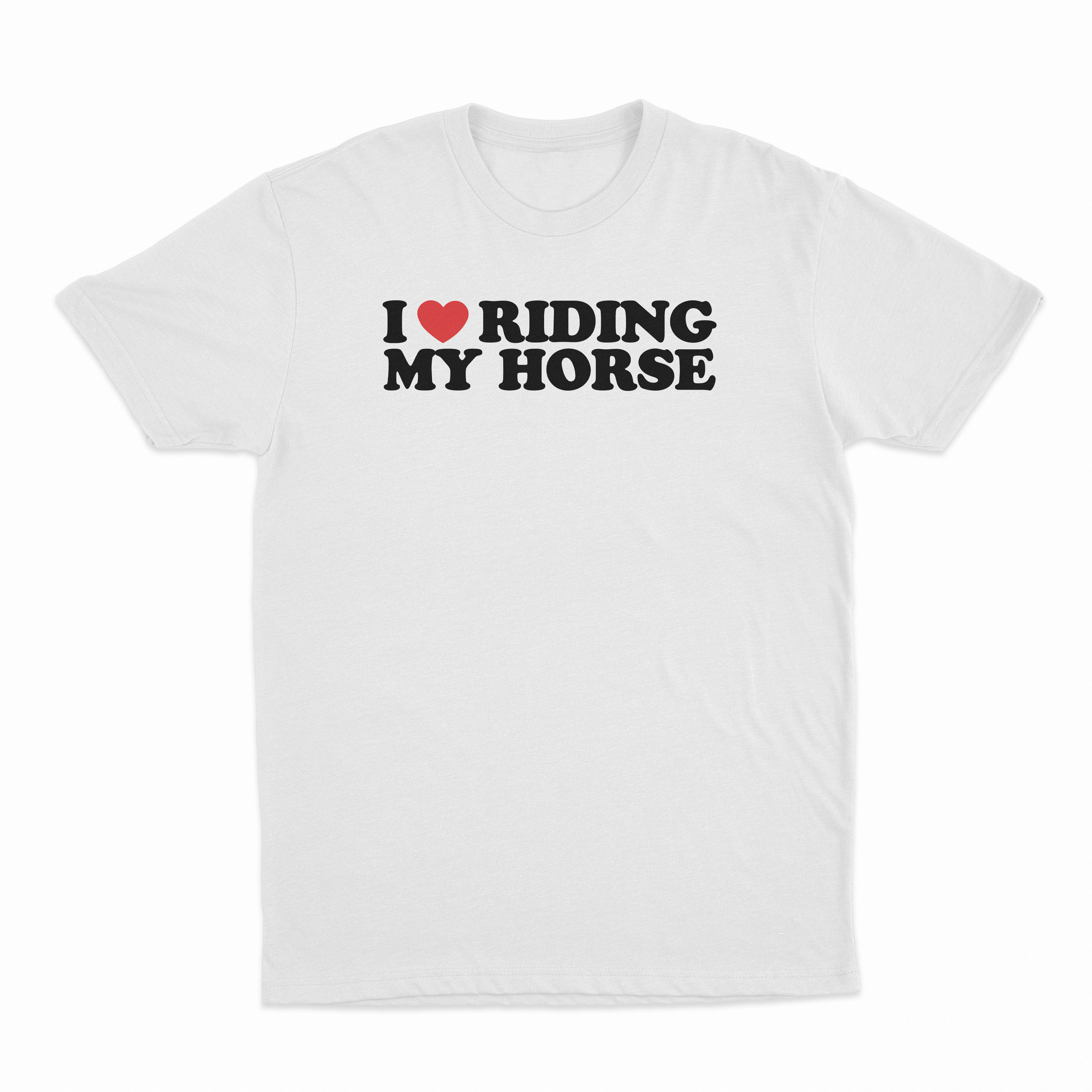 I Heart Riding My Horse T-Shirt