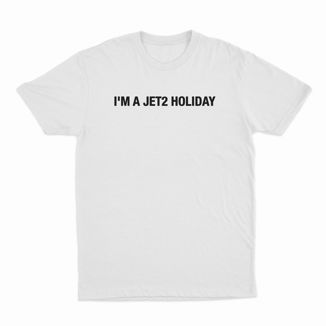 I'm A Jet2 Holiday T-Shirt