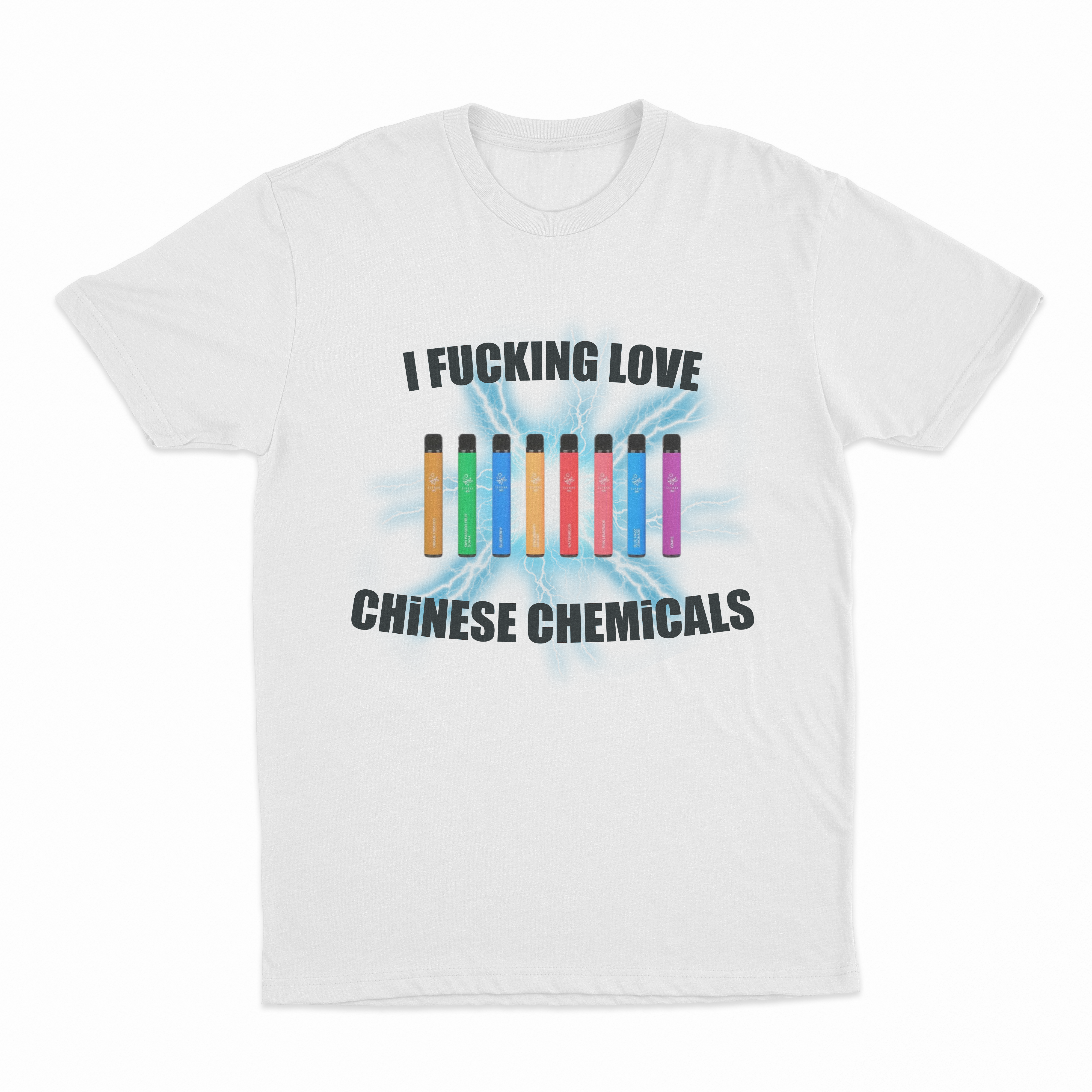 I Fucking Love Chinese Chemicals T-Shirt