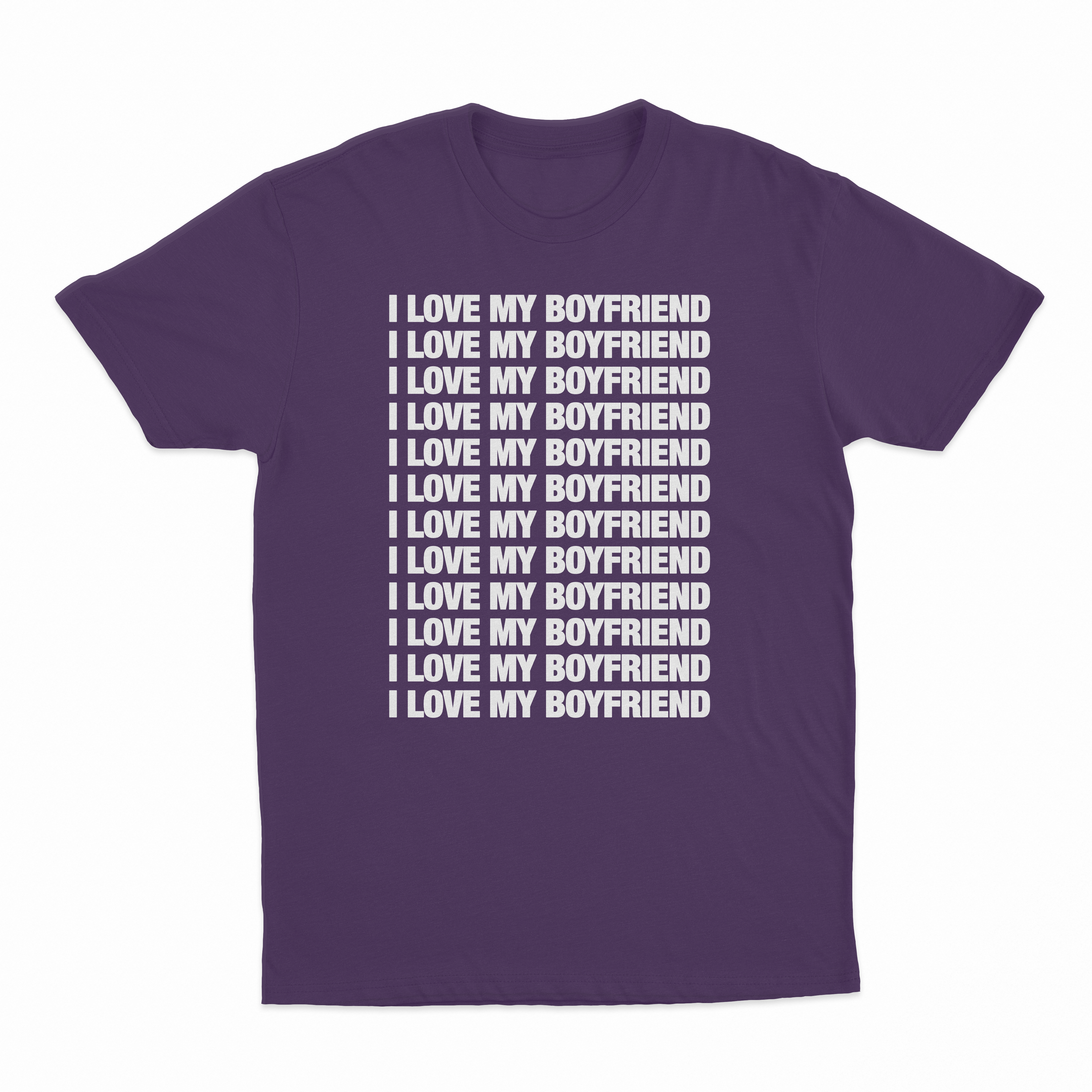 I Love My Boyfriend T-Shirt