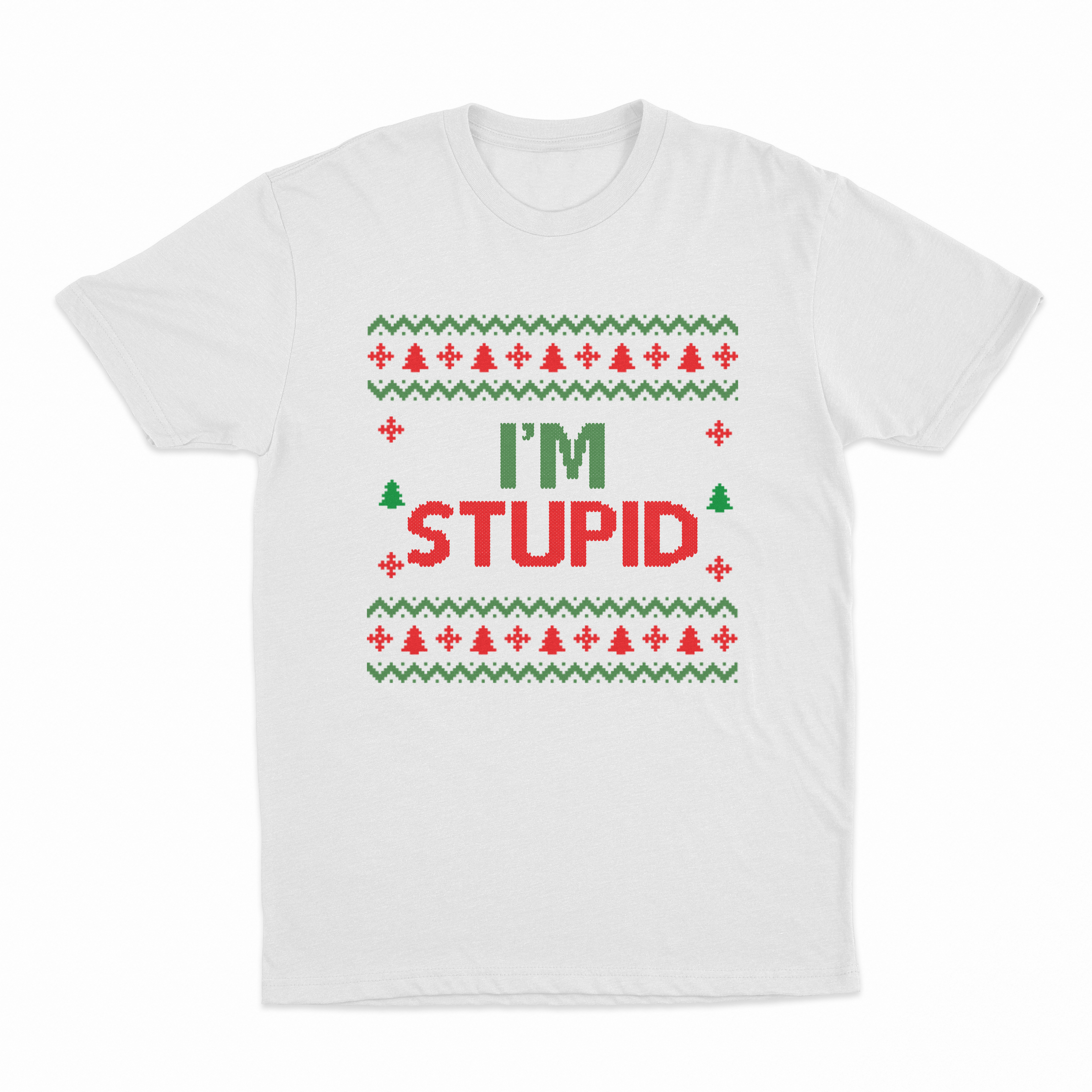 I'm Stupid T-Shirt