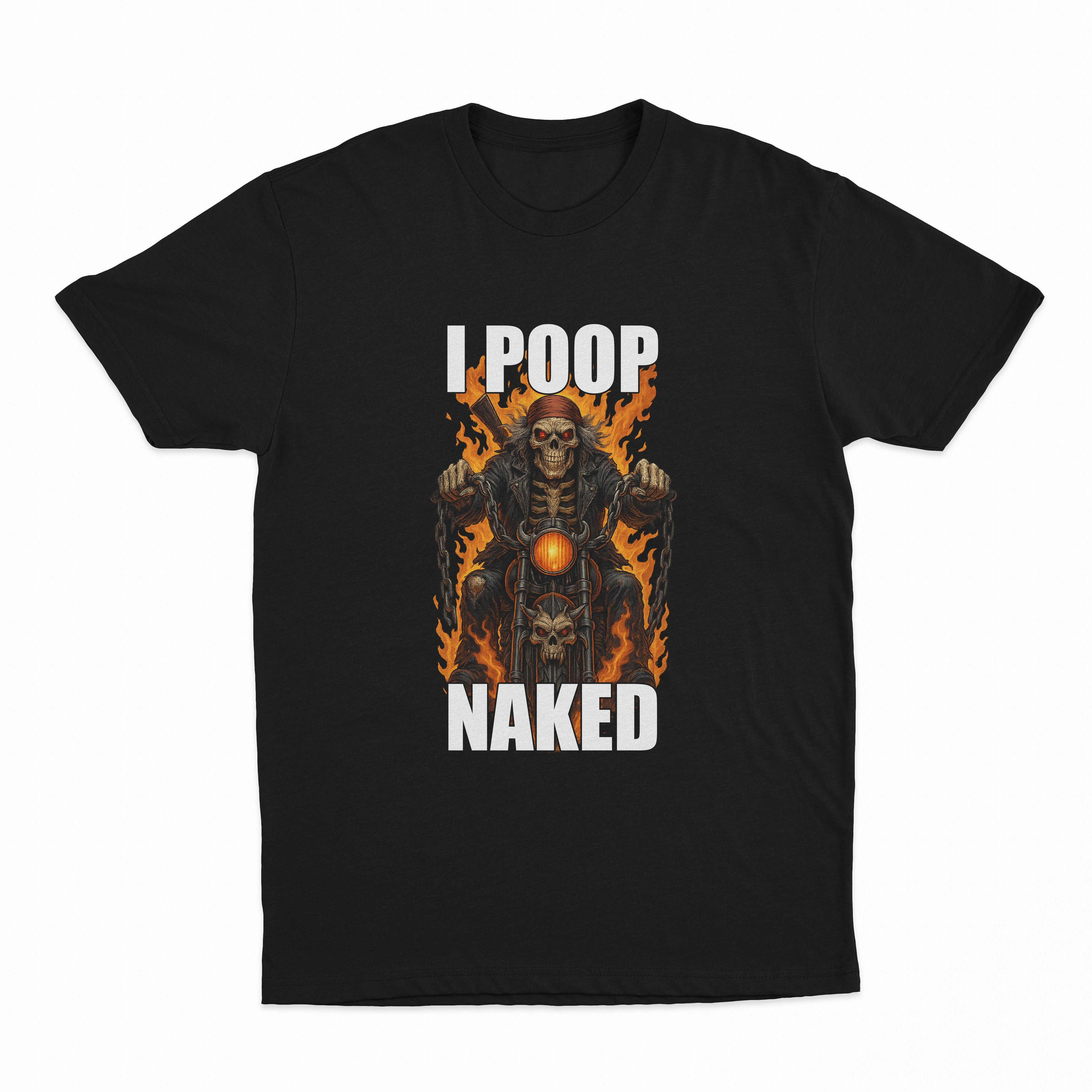 I Poop Naked T-Shirt
