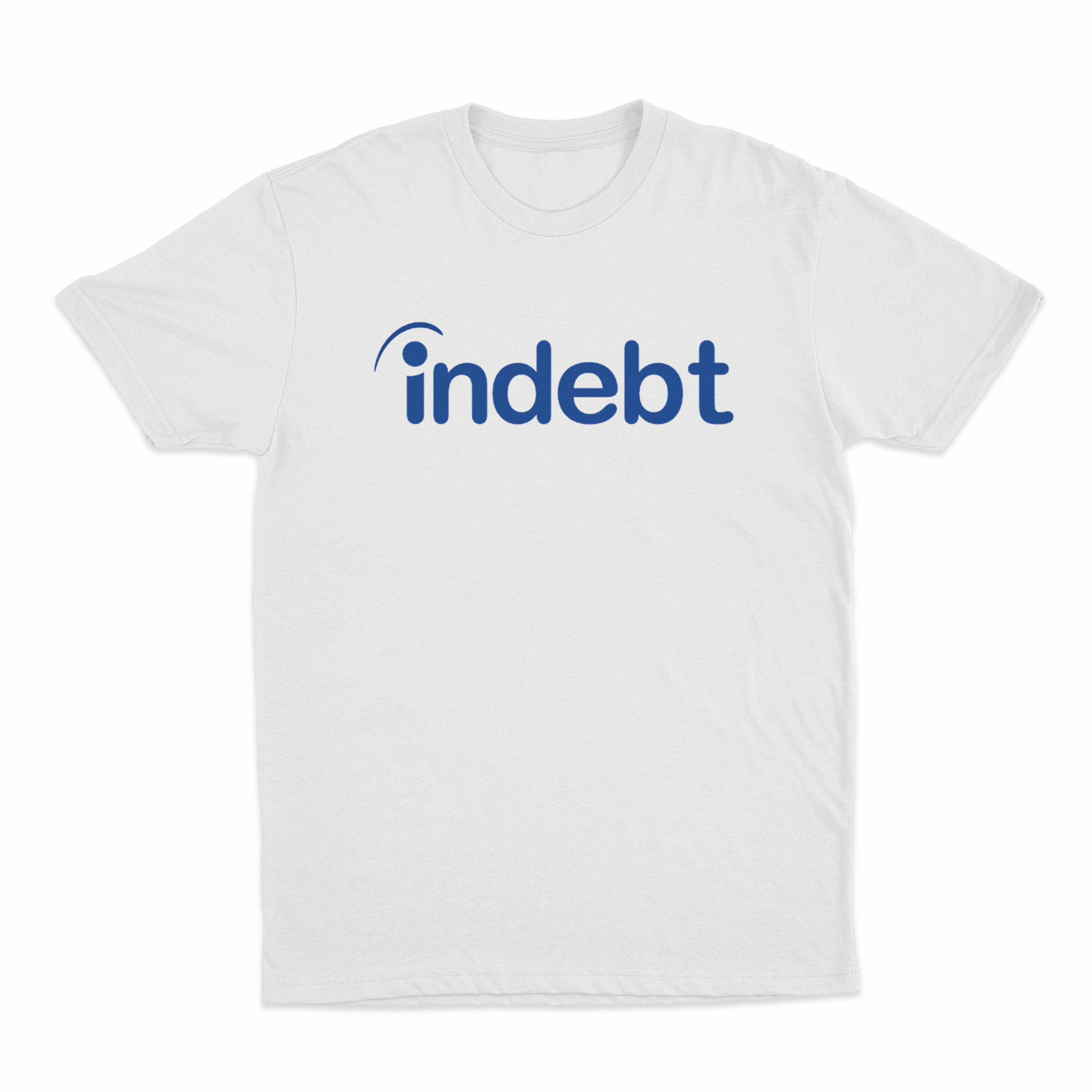 Indebt (Indeed Parody) T-Shirt
