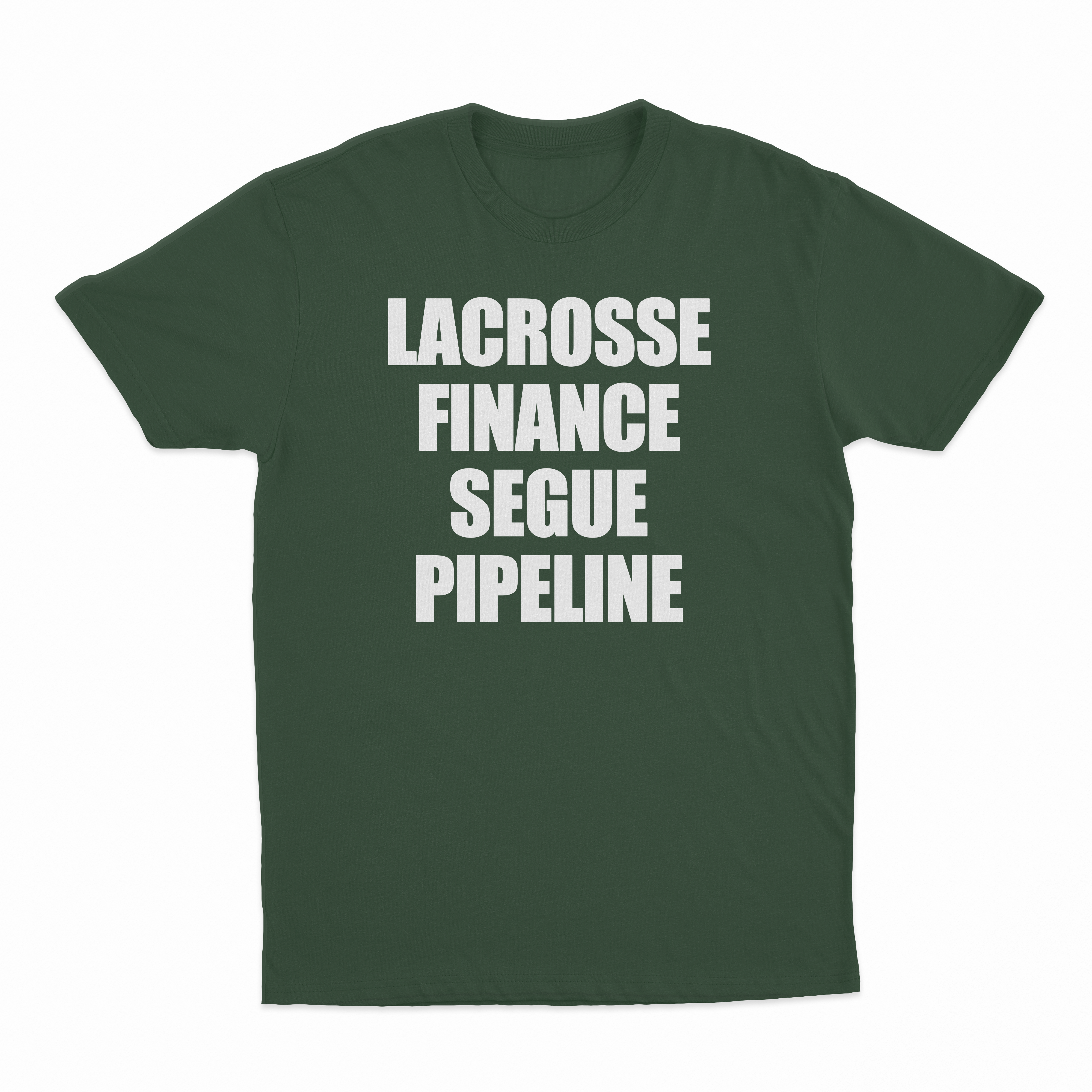 Lacrosse Finance Segue Pipeline T-Shirt
