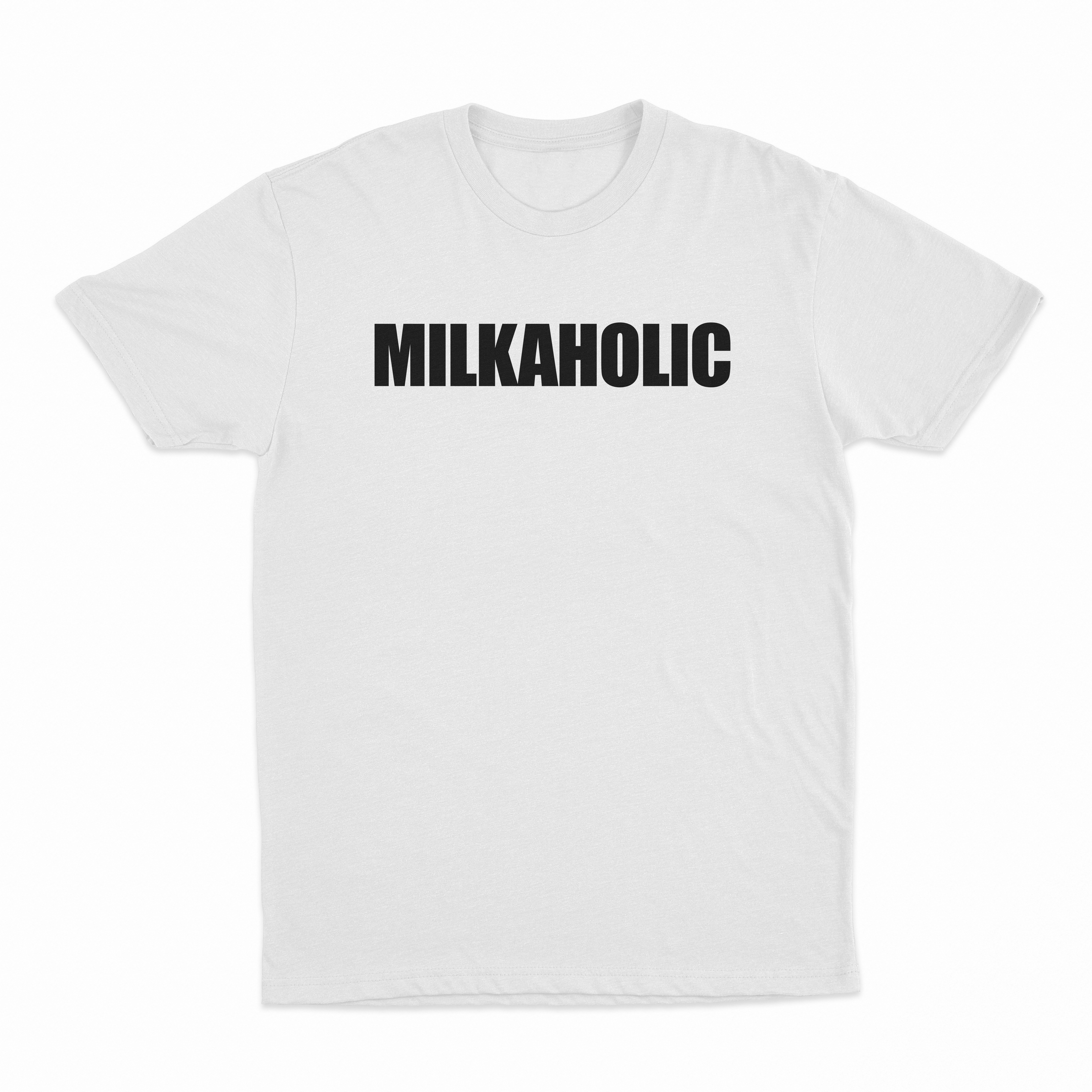 Milkaholic T-Shirt