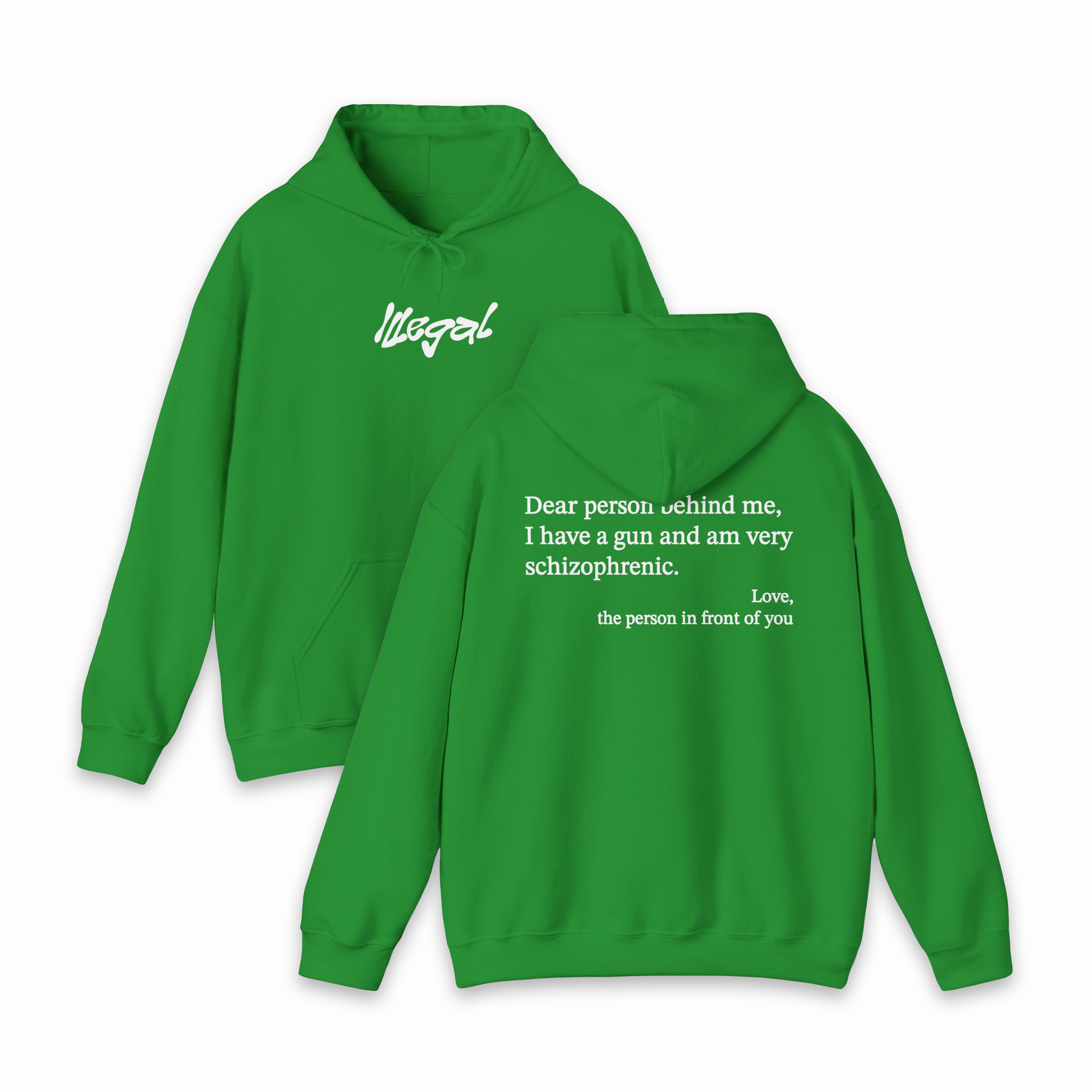 Dear Person Behind Me Schizophrenic Hoodie