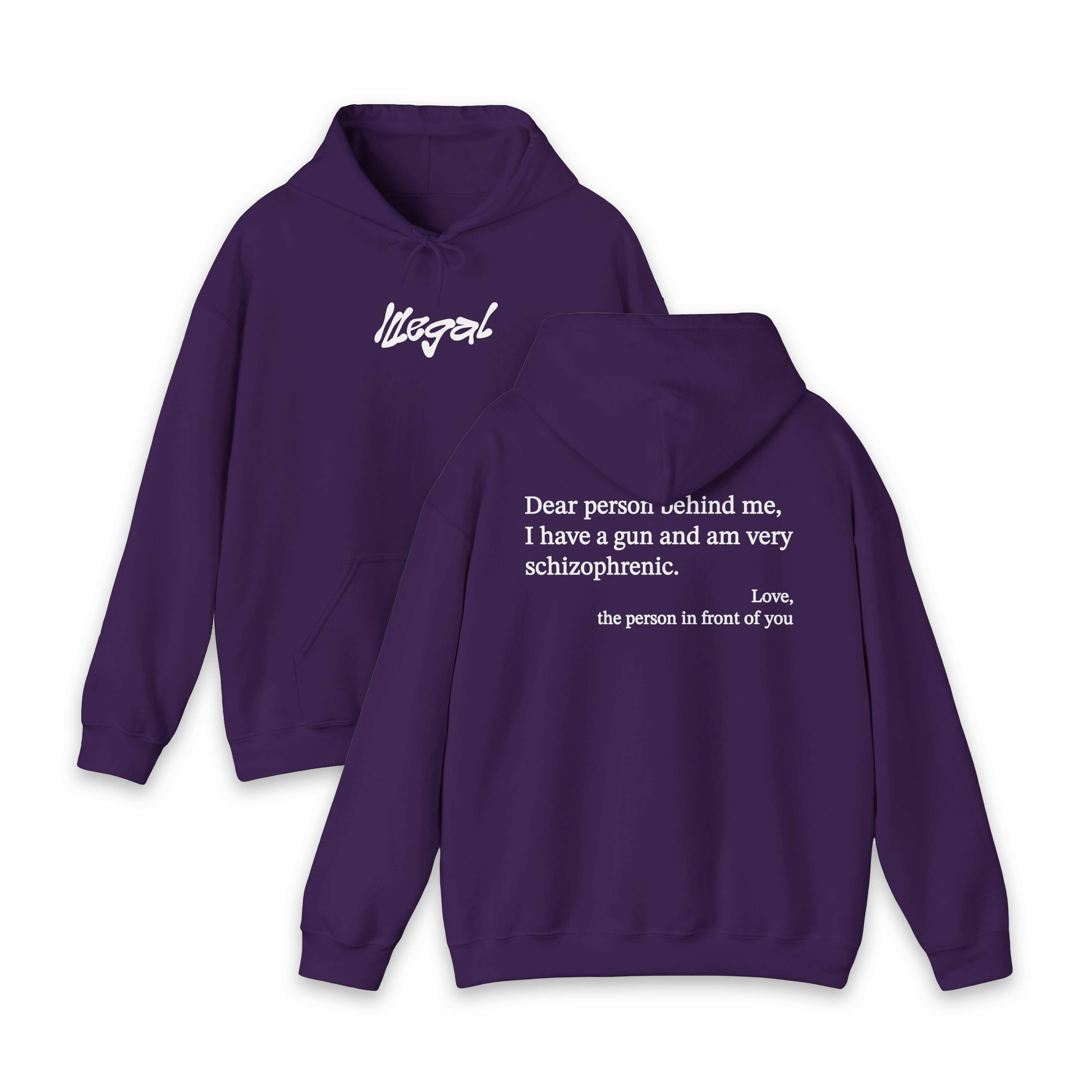 Dear Person Behind Me Schizophrenic Hoodie