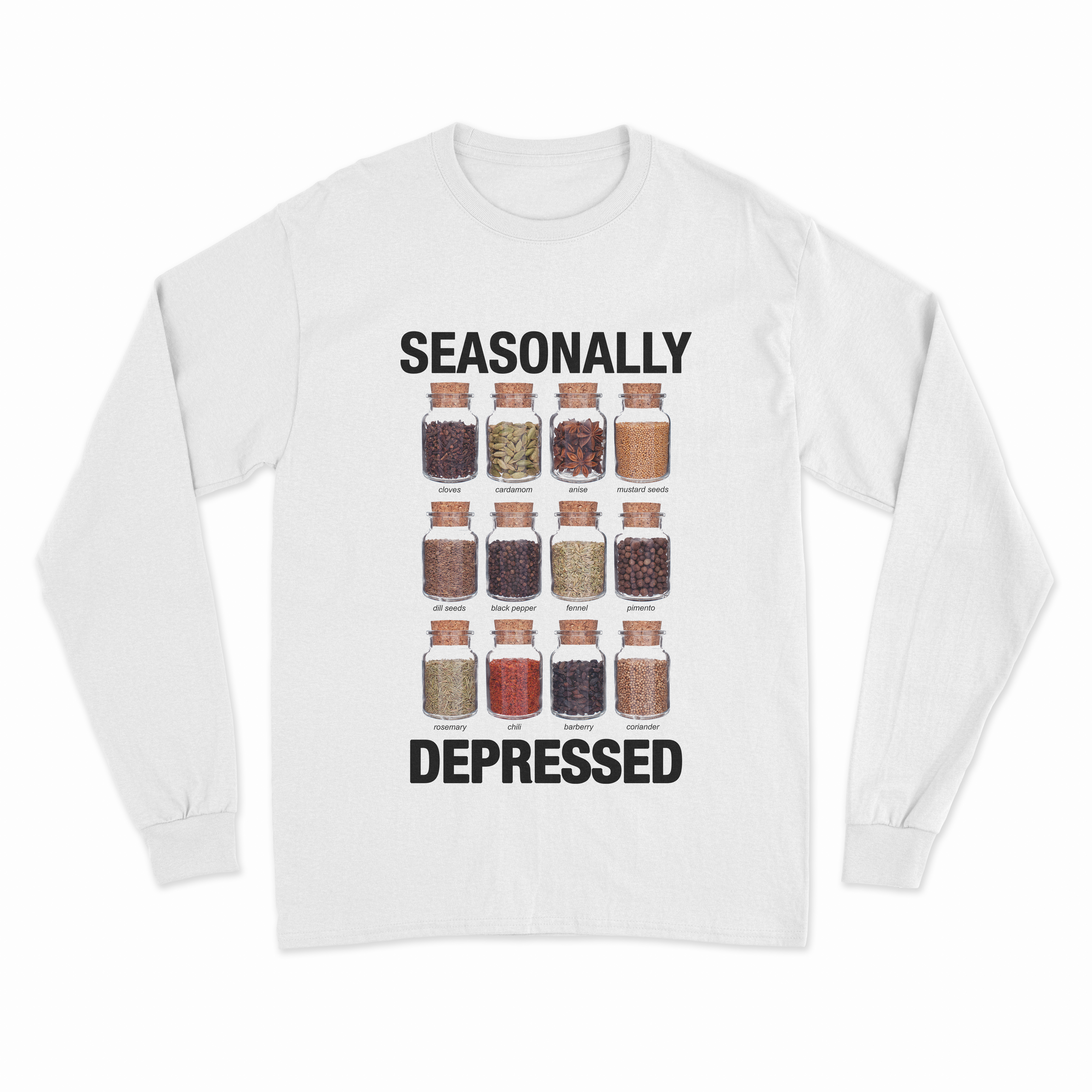 Seasonally Depressed Long Sleeve T-Shirt
