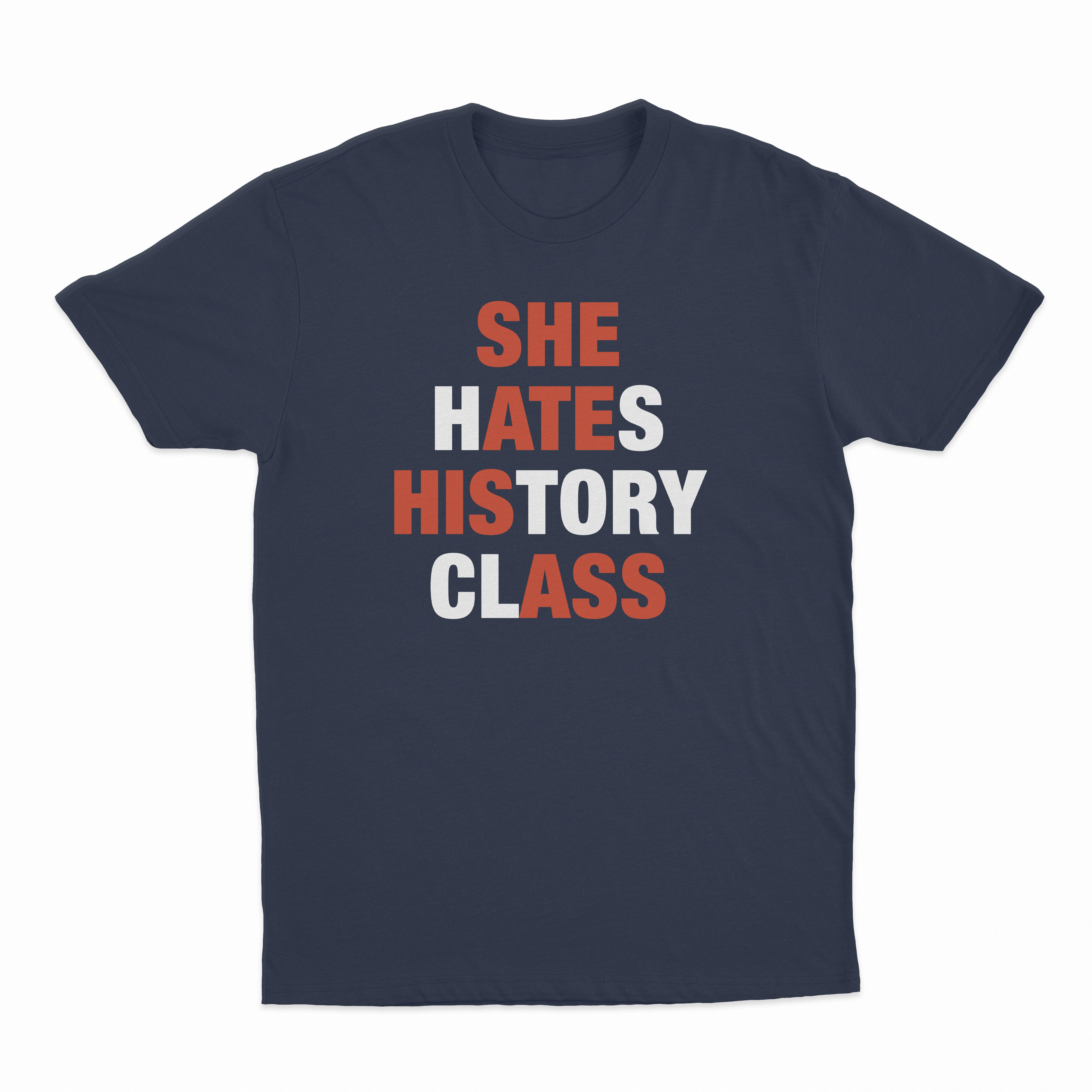 She Hates History Class T-Shirt