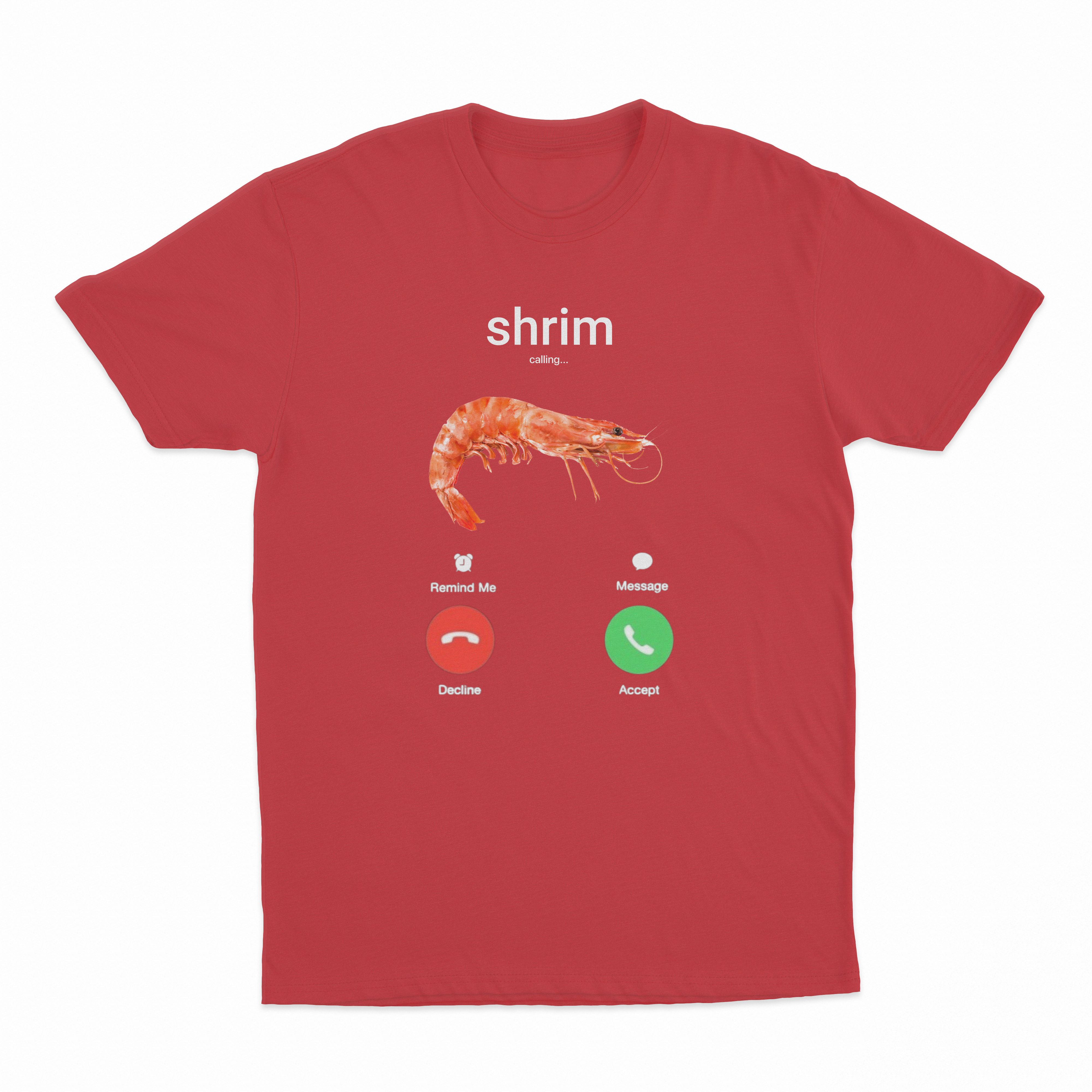 Shrim Phone Call T-Shirt