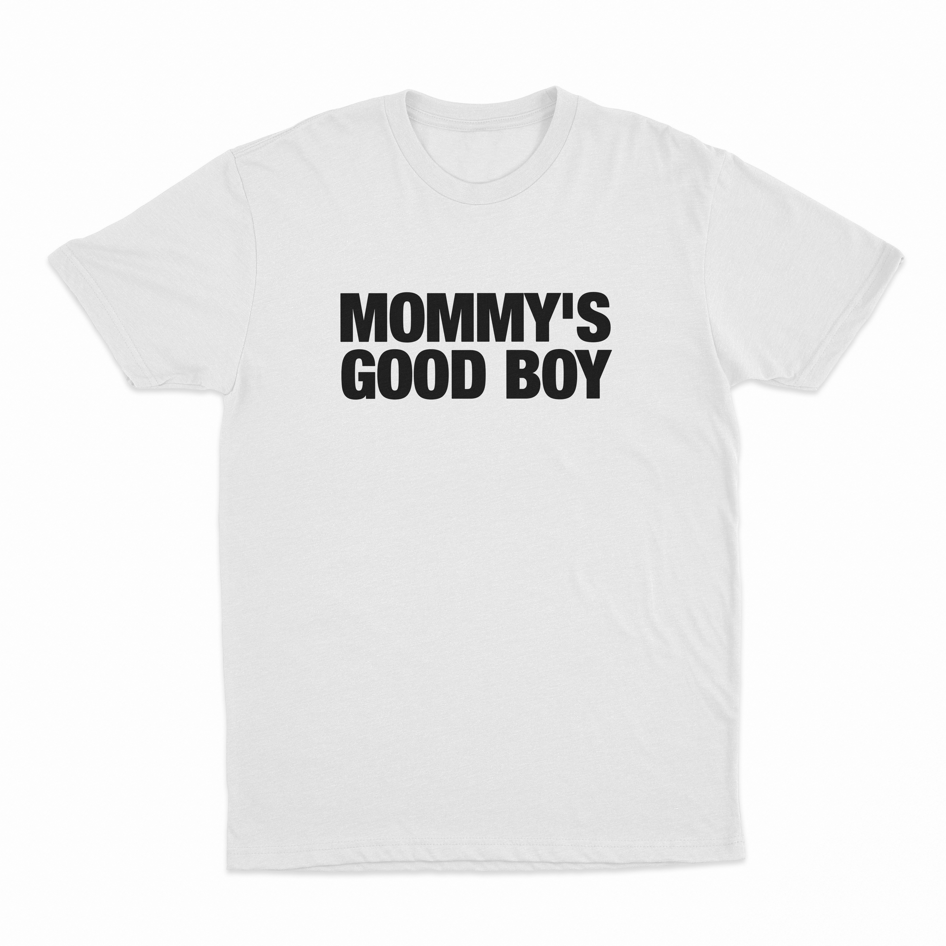 Mommy's Good Boy T-Shirt