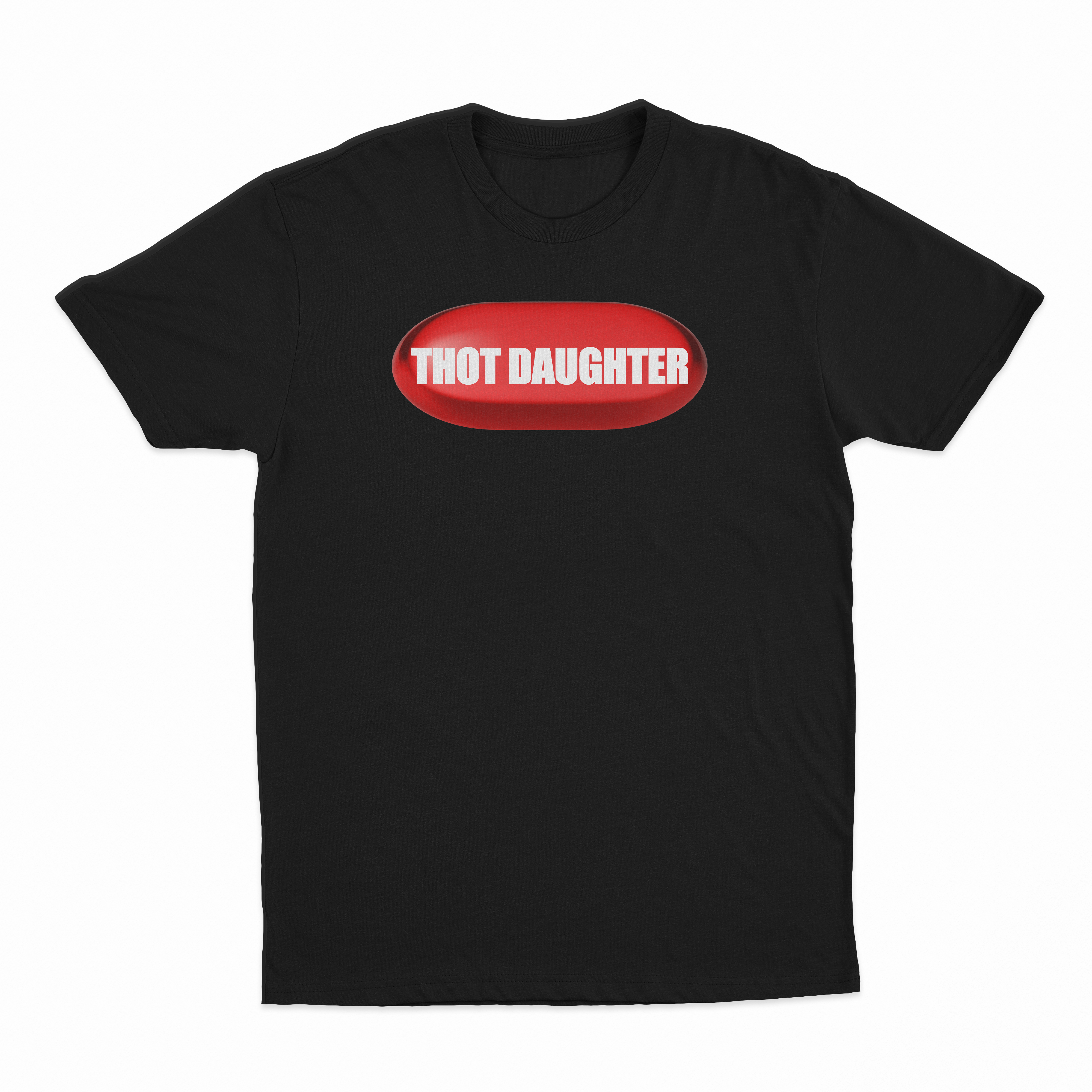 Thot Daughter Pill T-Shirt