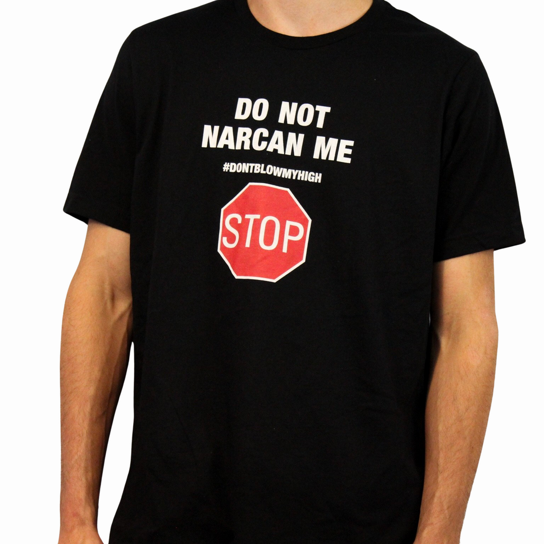 Do Not Narcan Me T-Shirt